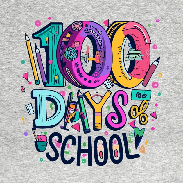 100 school days by BOLTMIDO 